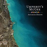 Umphrey's McGee : Anchor Drops